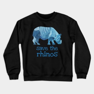Save the Rhinos Rhinoceros Crewneck Sweatshirt